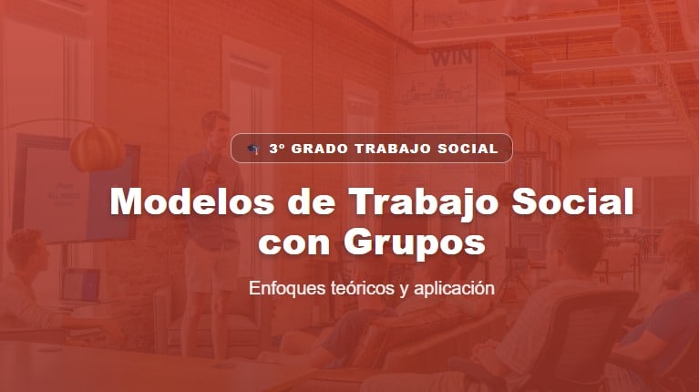 modelos de trabajo social con grupos